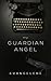 My Guardian Angel