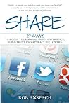 Share: 27 Ways to Boost Your Social Media Experience, Build Trust and Attract Followers Share: 27 Ways to Boost Your Social Media Experience, Build Trust and Attract Followers