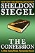 The Confession (Mike Daley/Rosie Fernandez Mystery, #5) by Sheldon Siegel