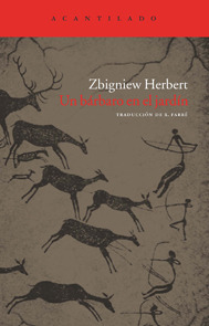 Portada de Un bárbaro en el jardín, de Zbigniew Herbert