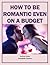 How to Be Romantic Even on a Budget