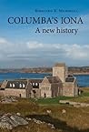 Columba's Iona: A...
