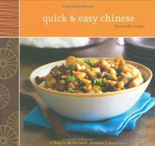 Quick & Easy Chinese: 70 Everyday Recipes (Paperback)