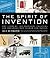 The Spirit of Invention: Th...