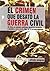 El crimen que desató la guerra civil