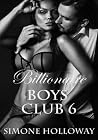 Billionaire Boys' Club (Billionaire Boys' Club #6) Billionaire Boys' Club (Billionaire Boys' Club #6)