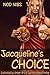 Jacqueline's Choice (Illustrated edition)