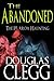The Abandoned by Douglas Clegg