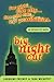 Big Night Out: An Adventure...