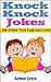 Kids Jokes: 100 Funniest Knock Knock Jokes For Kids