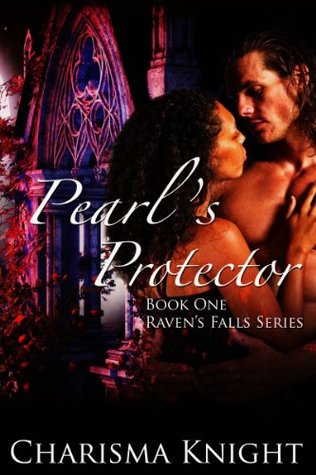 Pearl's Protector (Raven's Falls, #1)