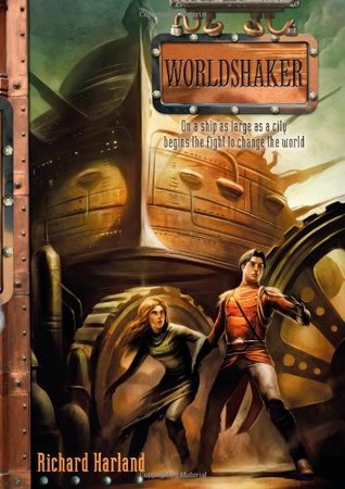 Worldshaker (Worldshaker, #1)