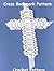Crochet Bookmark Pattern, Patterns Cross Bookmark, Crochet Cross with Ribbon