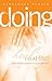 Doing Healing by Alexander Venter