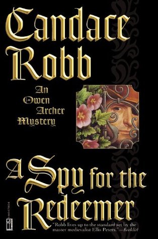 A Spy for the Redeemer (Owen Archer, #7)