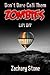 Lift Off (Don't Dare Call Them Zombies)