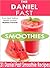 The Daniel Fast Smoothies by Marissa Pavone