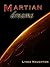 Martian Dreams