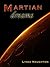 Martian Dreams