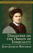 Discourse on the Origin of Inequality (Dover Thrift Editions: Philosophy)