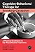 Cognitive-Behavioral Therapy for Smoking Cessation (Practical Clinical Guidebooks)