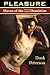 Pleasure (Slaves of the Northern Corporate Dominion, #4)