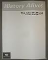 History Alive!: The Ancient World (Interactive Student Notebook)
