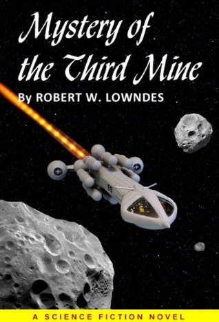 Mystery of the Third Mine (Winston Science Fiction Book 16)