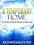 A Temporary Home by Richard Kelley