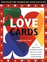 Love Cards: What Your Birthday Reveals about You and Your Personal Relationships