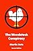 The Woodstock Conspiracy by Martin Rots