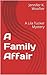 A Family Affair: A Lila Tucker Mystery (Lila Tucker Mysteries Book 1)