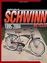 Standard Catalog of Schwinn Bicycles