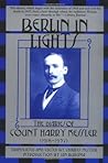 Berlin in Lights by Harry Graf Kessler