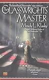 The Glasswrights' Master by Mindy Klasky