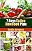 7 Days Eating Raw Food Plan - Step by Step Plan for the Easie... by Robin Gregory