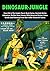 Dinosaur-Jungle - Free Life In The Jungle Classic Book Series: Survival Action Adventure Thriller Short Stories With Historical Fiction, Crime Novels And Romance From Best Seller Historical Comics