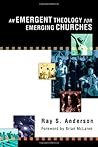 An Emergent Theology for Emerging Churches