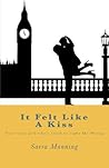Book cover for It Felt Like a Kiss