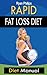 Rapid Fat Loss Diet: Diet Manual