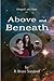 Above and Beneath