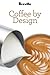 Breville presents Coffee by Design