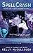 Spellcrash (Webmage, #5)