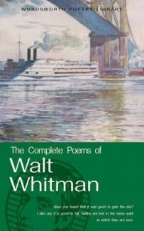 The Complete Poems of Walt Whitman (Wordsworth Poetry) (Wordsworth Poetry Library)
