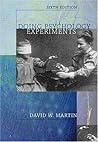 Doing Psychology Experiments (with InfoTrac) (Available Titles CengageNOW)