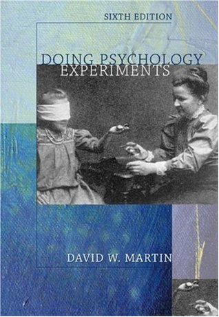 Doing Psychology Experiments (with InfoTrac) (Available Titles CengageNOW)
