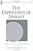 The Experience of Insight: ...