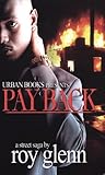 Payback: A Street...