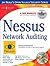 Nessus Network Auditing by Renaud Deraison