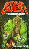 Star Quest: Terrorsaur!